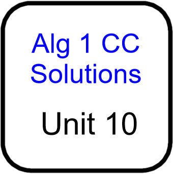 A1 Common Core Solutions for Unit 10