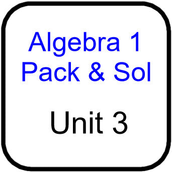 A1 Common Core Packets and Solutions for Unit 3