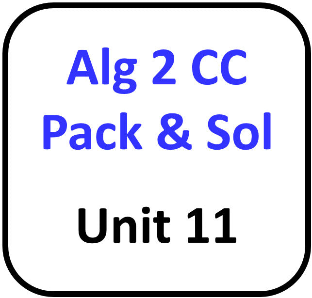 A2 Common Core Packets and Solutions for Unit 11