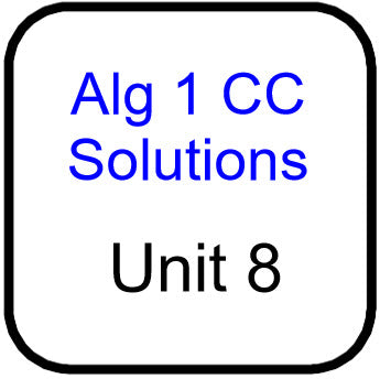 A1 Common Core Solutions for Unit 8