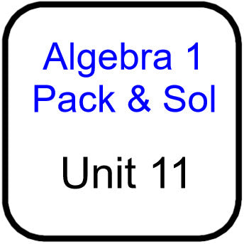 A1 Common Core Packets and Solutions for Unit 11