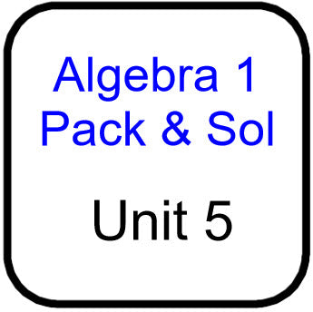 A1 Common Core Packets and Solutions for Unit 5