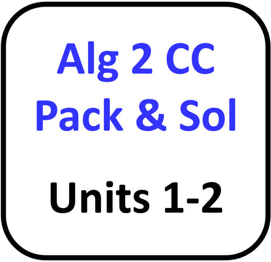 A2 Common Core Packets and Solutions Unit 1 and 2