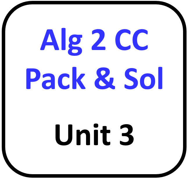 A2 Common Core Packets and Solutions for Unit 3