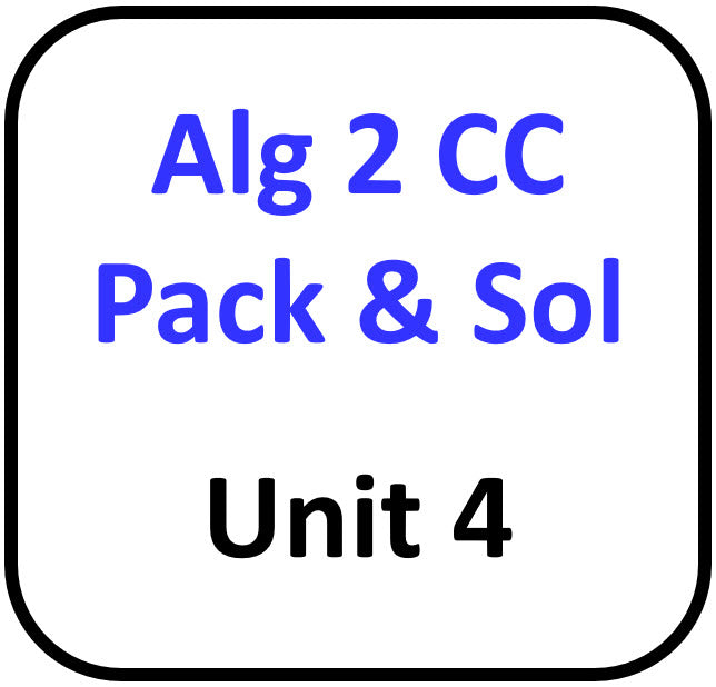 A2 Common Core Packets and Solutions for Unit 4