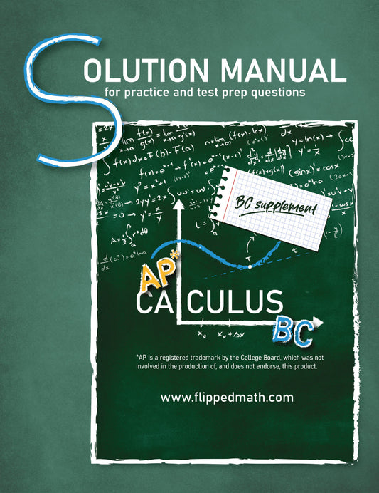 Solution Manual - AP Calculus BC SUPPLEMENT